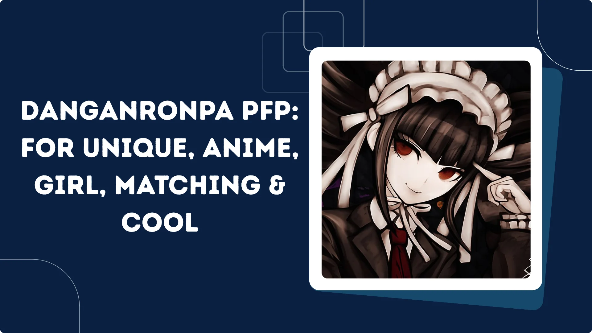 Danganronpa PFP