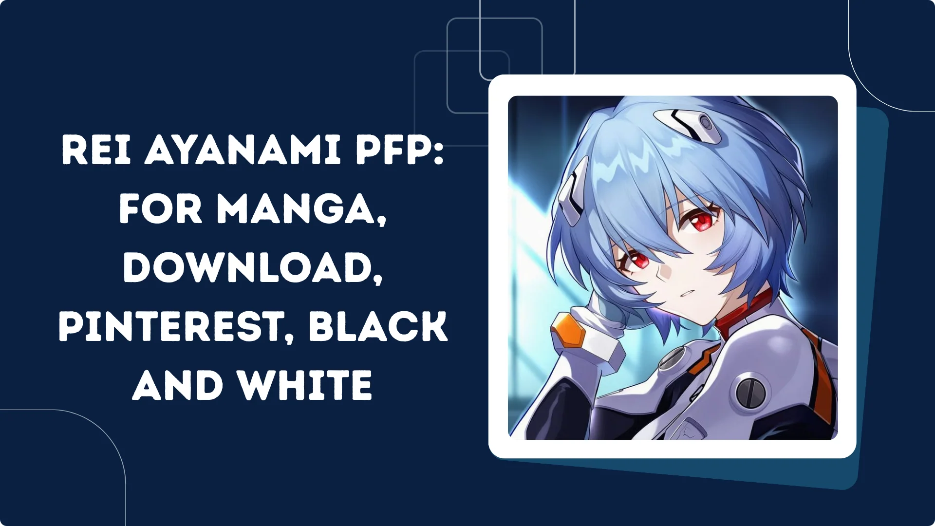 Rei Ayanami PFP